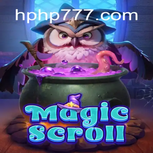 MagicScroll: Unveiling the Enchanting World of Online Slots on HPHP.COM