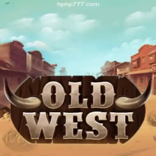 Exploring the Thrilling World of 'OldWest' on HPHP.COM Platform