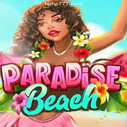 Explore the Thrills of ParadiseBeach on HPHP.COM Platform: The Ultimate Online Slots Experience in Brasil